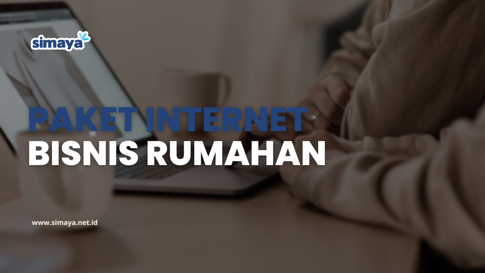 Paket Internet Bisnis Rumahan