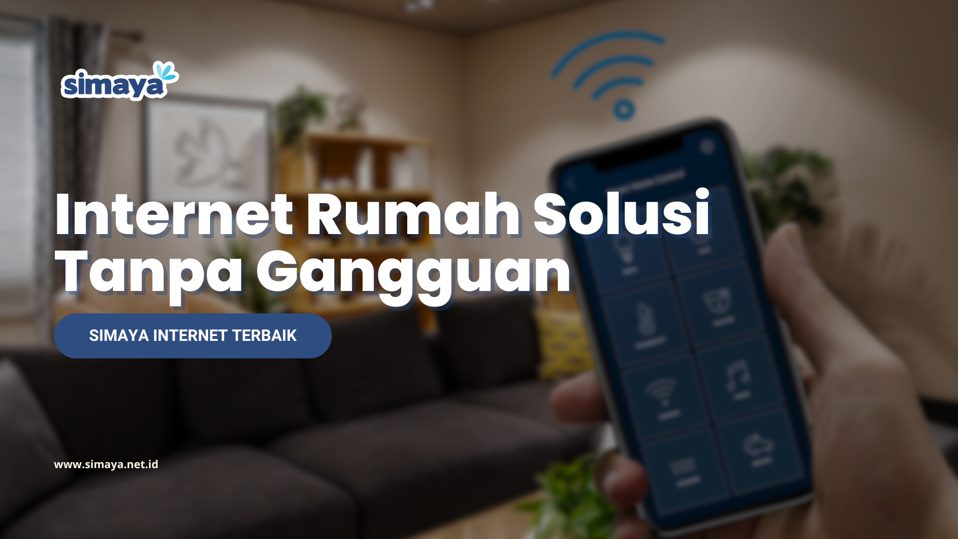 Internet Rumah Solusi Tanpa Gangguan