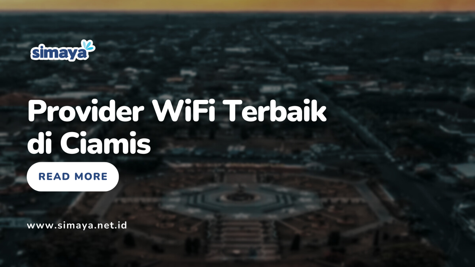 Provider WiFi Terbaik di Ciamis