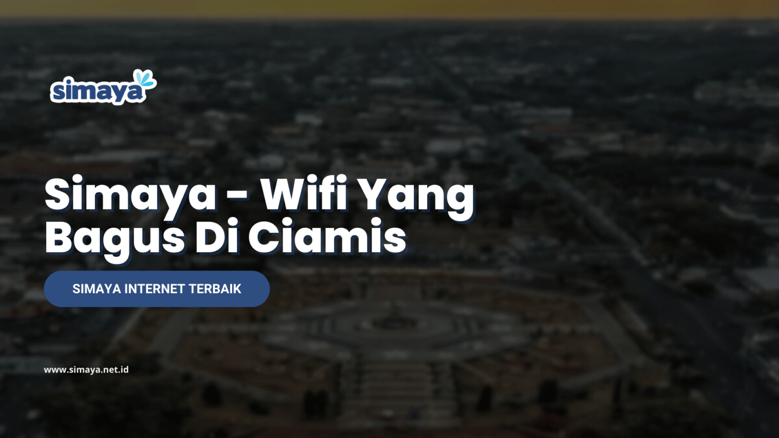 Wifi Yang Bagus Di Ciamis