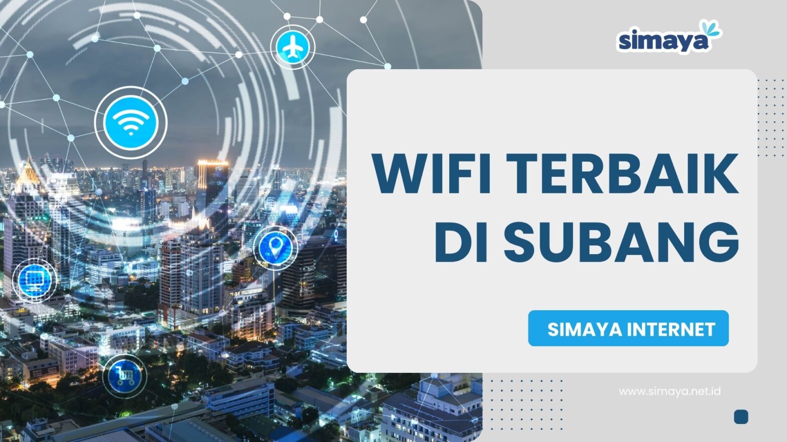 WIFI Terbaik di Subang