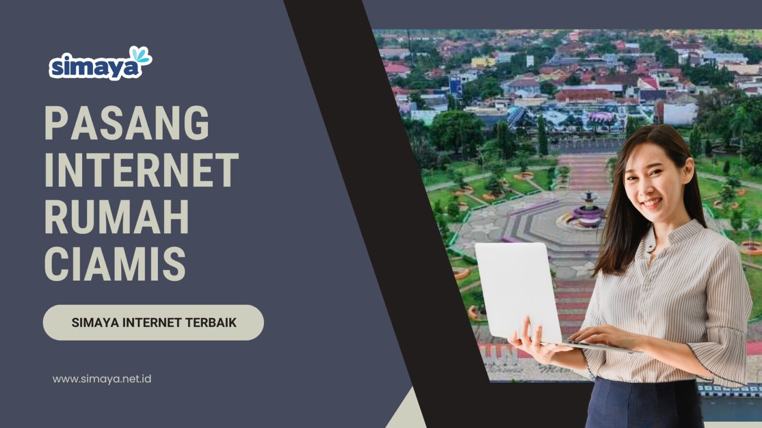 Pasang Internet Rumah Ciamis