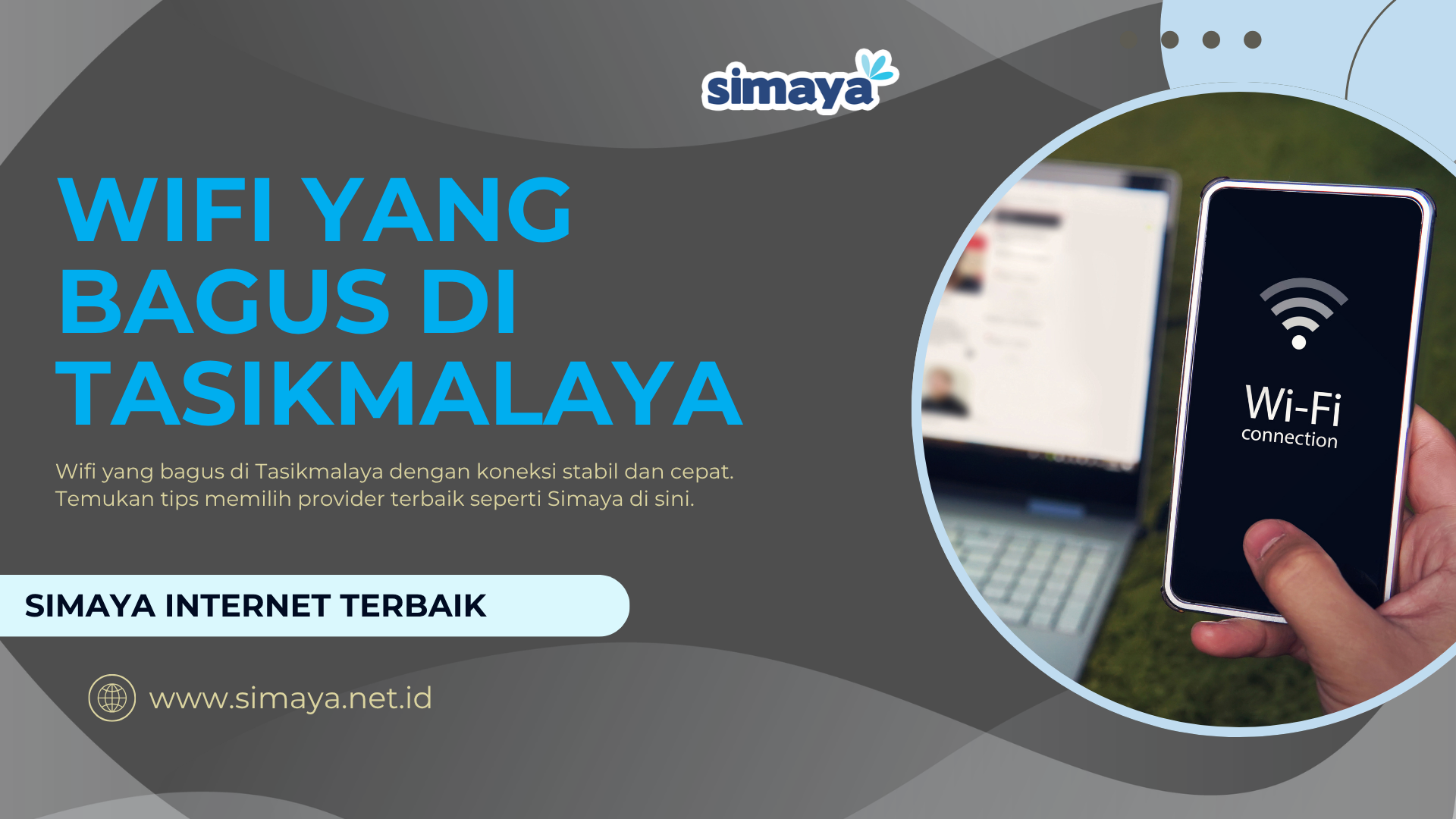 Wifi Yang Bagus Di Tasikmalaya