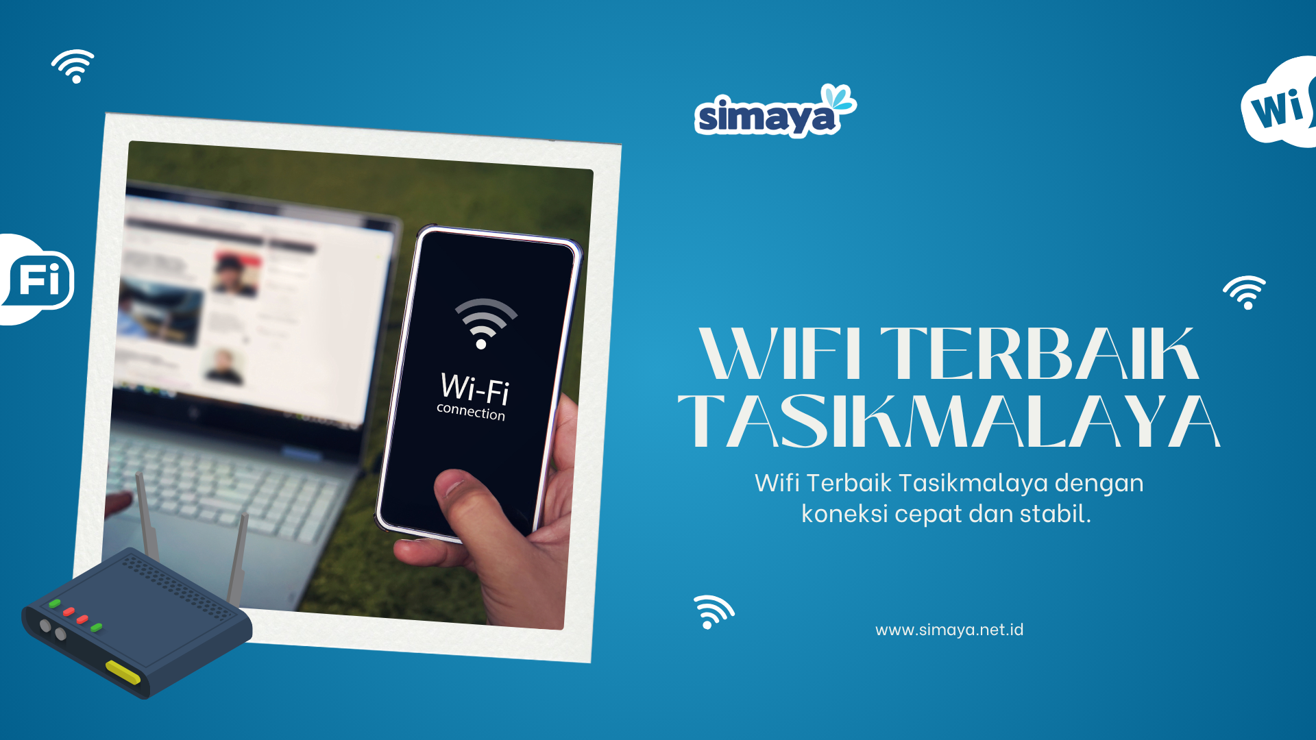 Wifi Terbaik Tasikmalaya