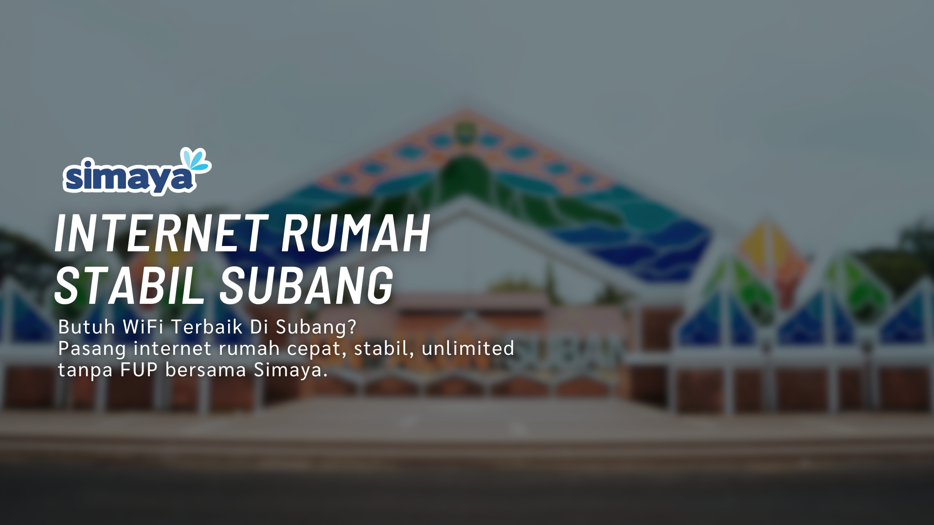 Internet Rumah Stabil Subang