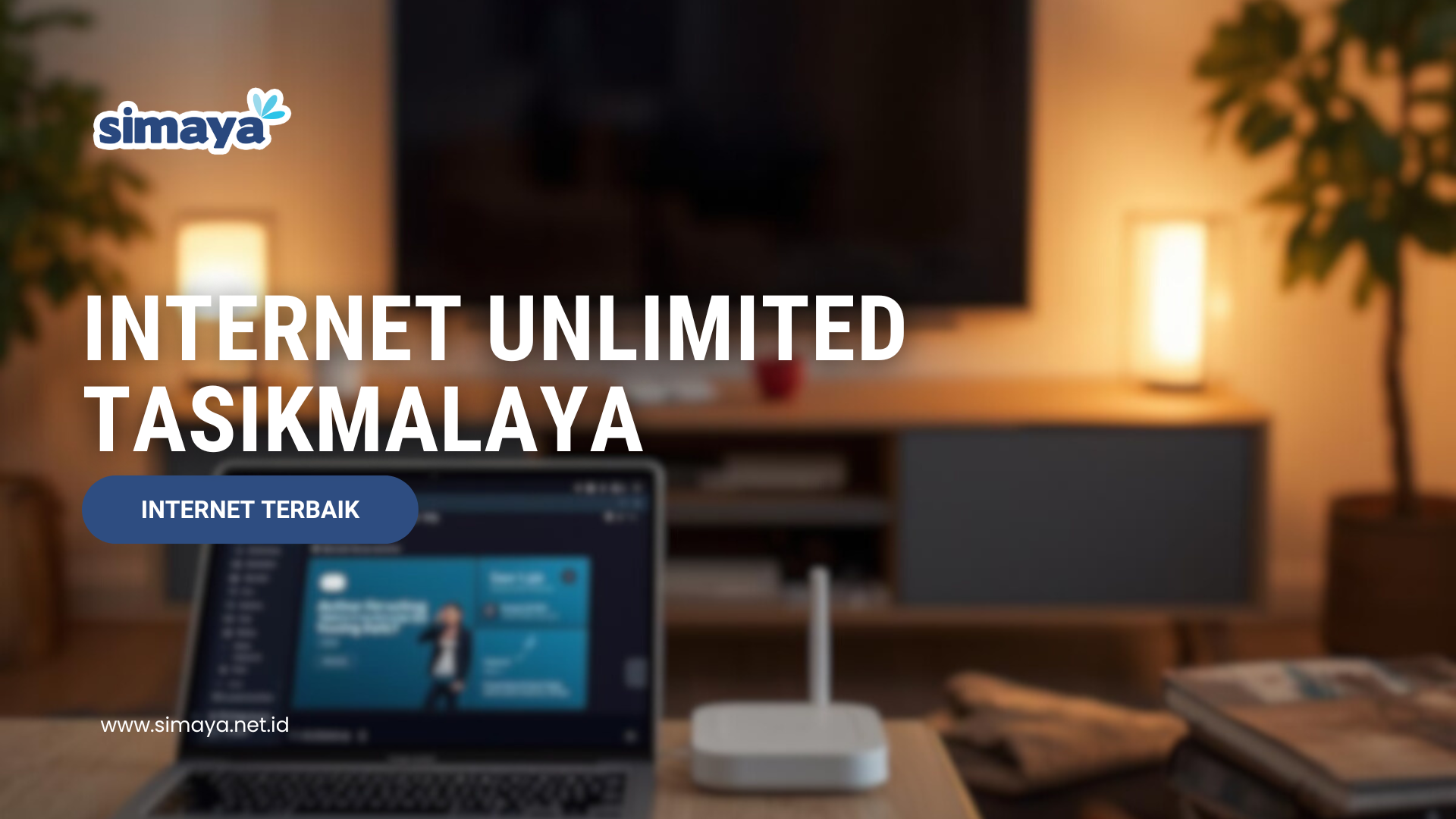 Internet Unlimited Tasikmalaya