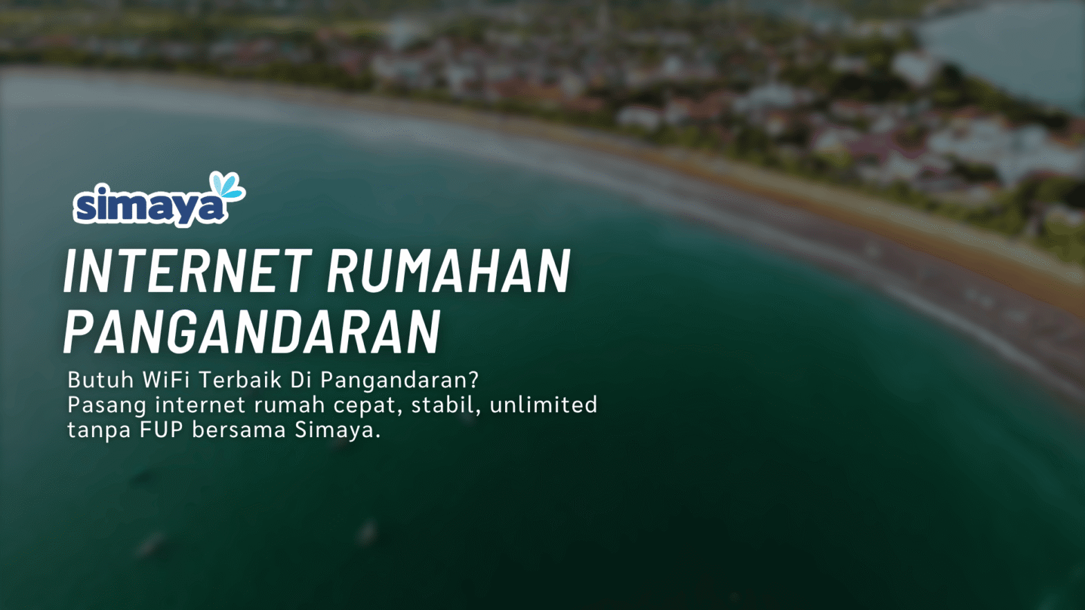 Internet Rumahan Pangandaran