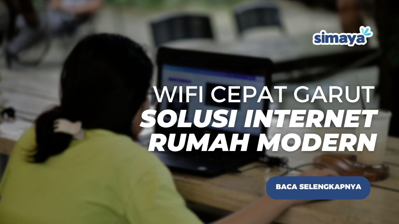 Wifi Cepat Garut