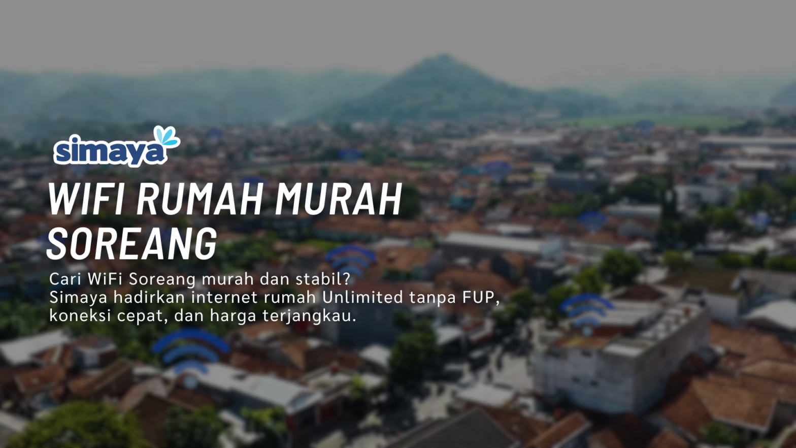 WiFi Rumah Murah Soreang