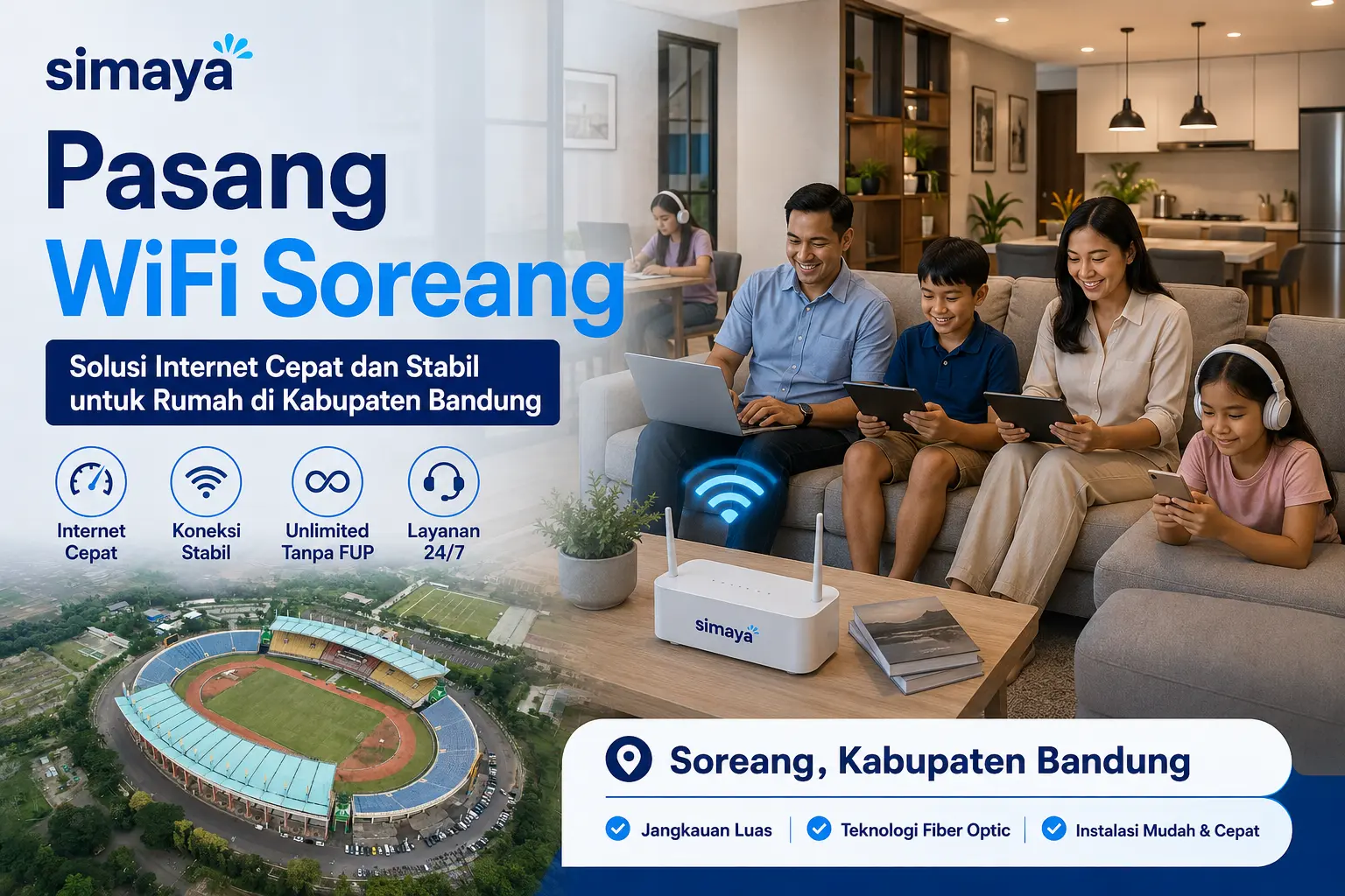 Pasang WiFi Soreang dengan internet fiber optic cepat