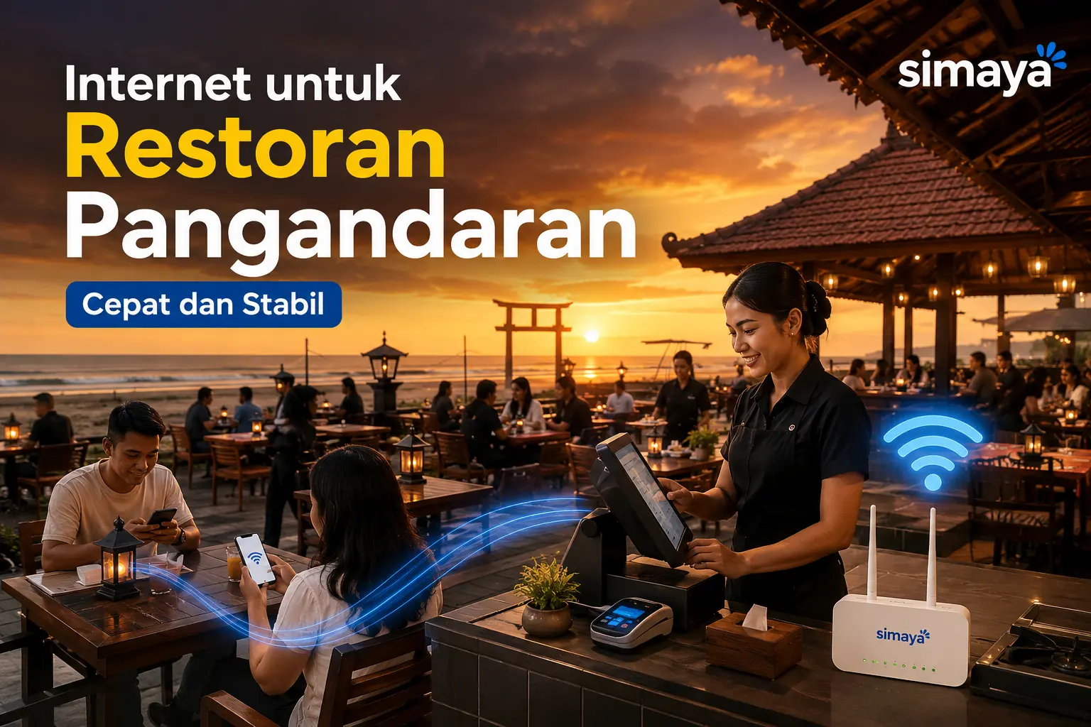 internet untuk restoran Pangandaran dengan koneksi stabil untuk kasir dan WiFi pelanggan